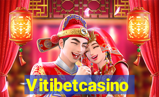 Vitibetcasino