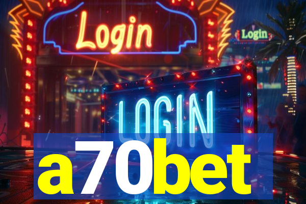 a70bet