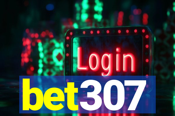 bet307