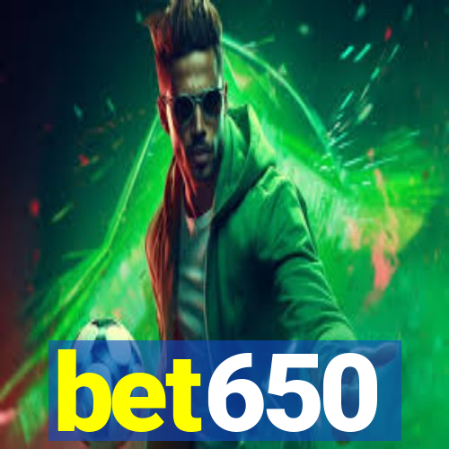 bet650