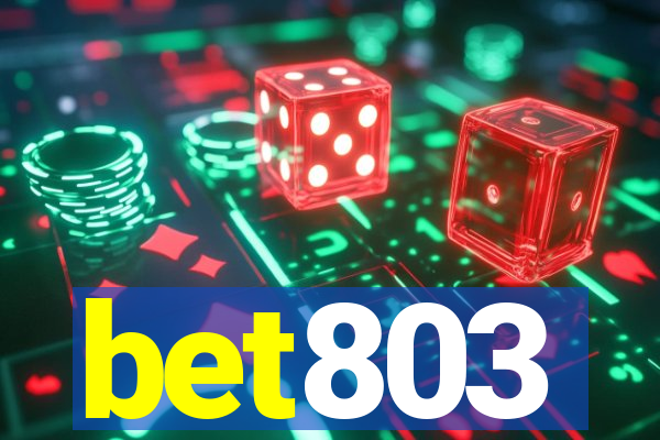 bet803