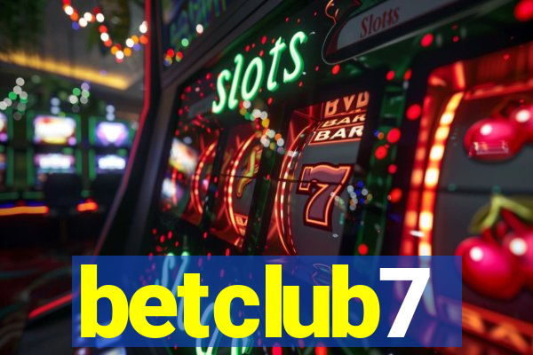 betclub7