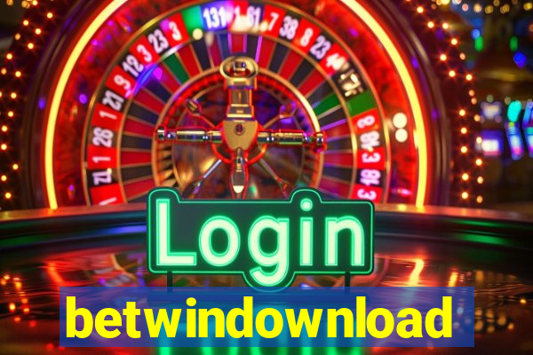 betwindownload