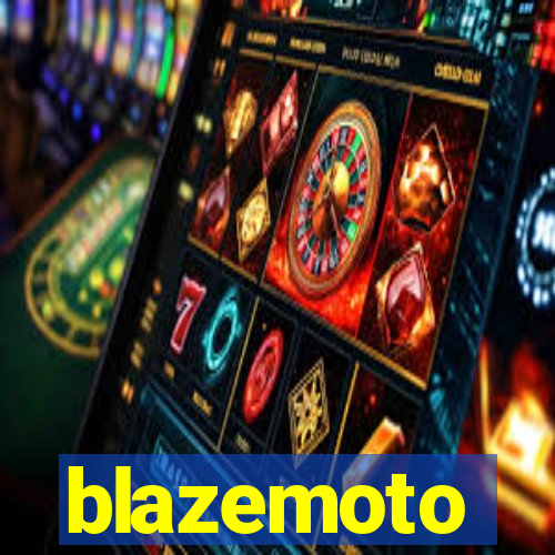 blazemoto