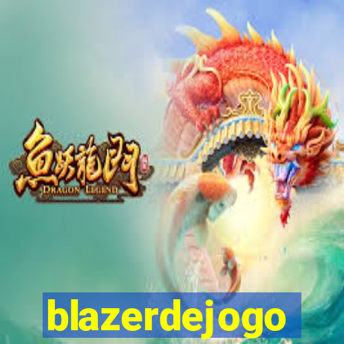 blazerdejogo