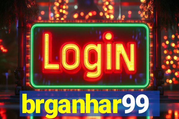 brganhar99