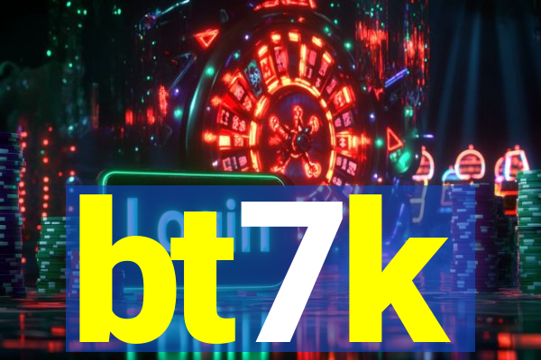 bt7k