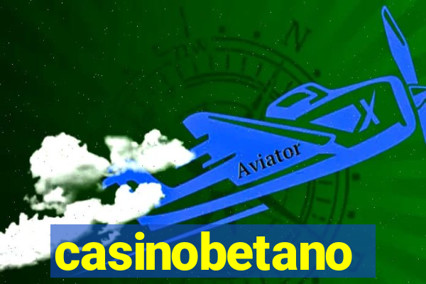 casinobetano