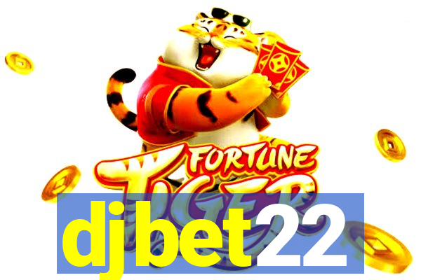 djbet22