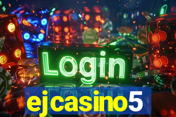 ejcasino5