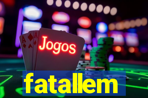 fatallem