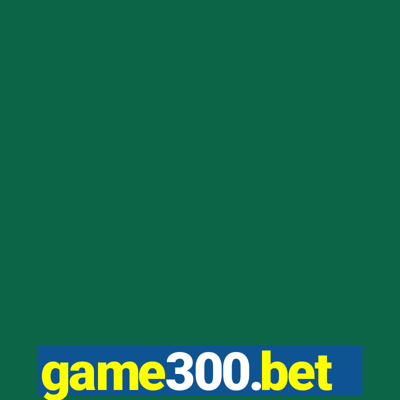 game300.bet