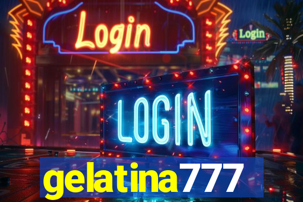 gelatina777