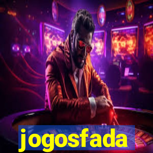 jogosfada