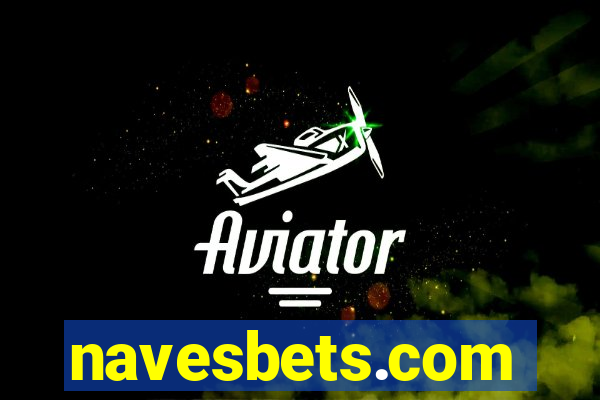 navesbets.com