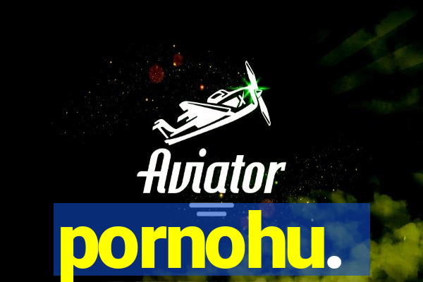 pornohu.