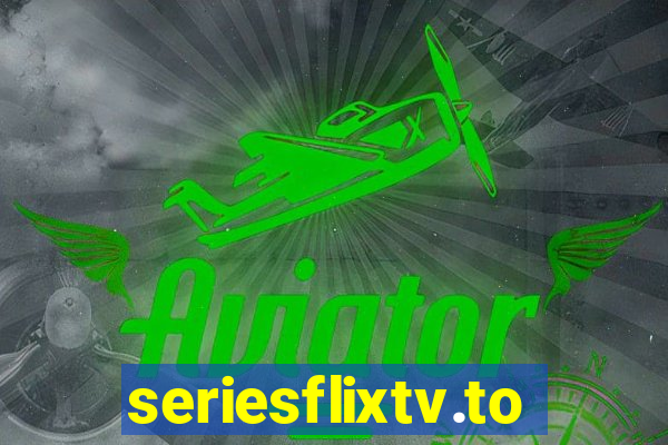 seriesflixtv.to