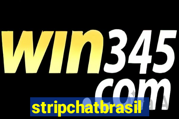 stripchatbrasil