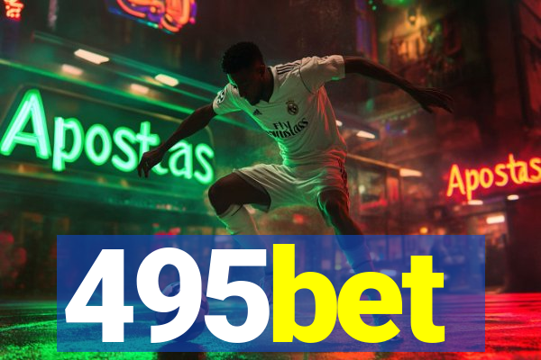 495bet