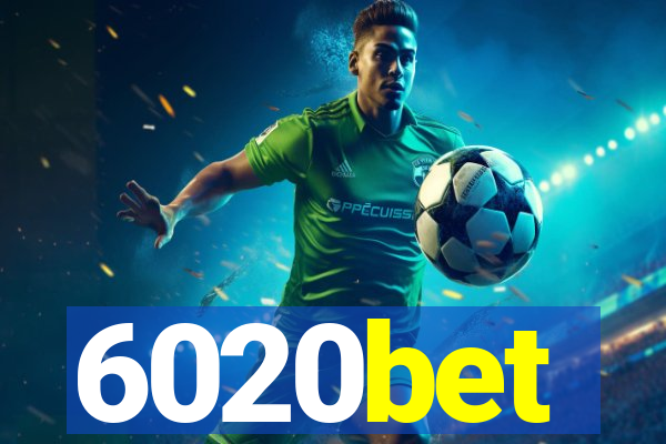 6020bet