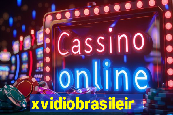 xvidiobrasileiro